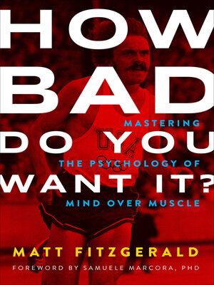 cover image of How Bad Do You Want It?